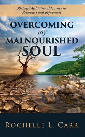 Overcoming My Malnourished Soul